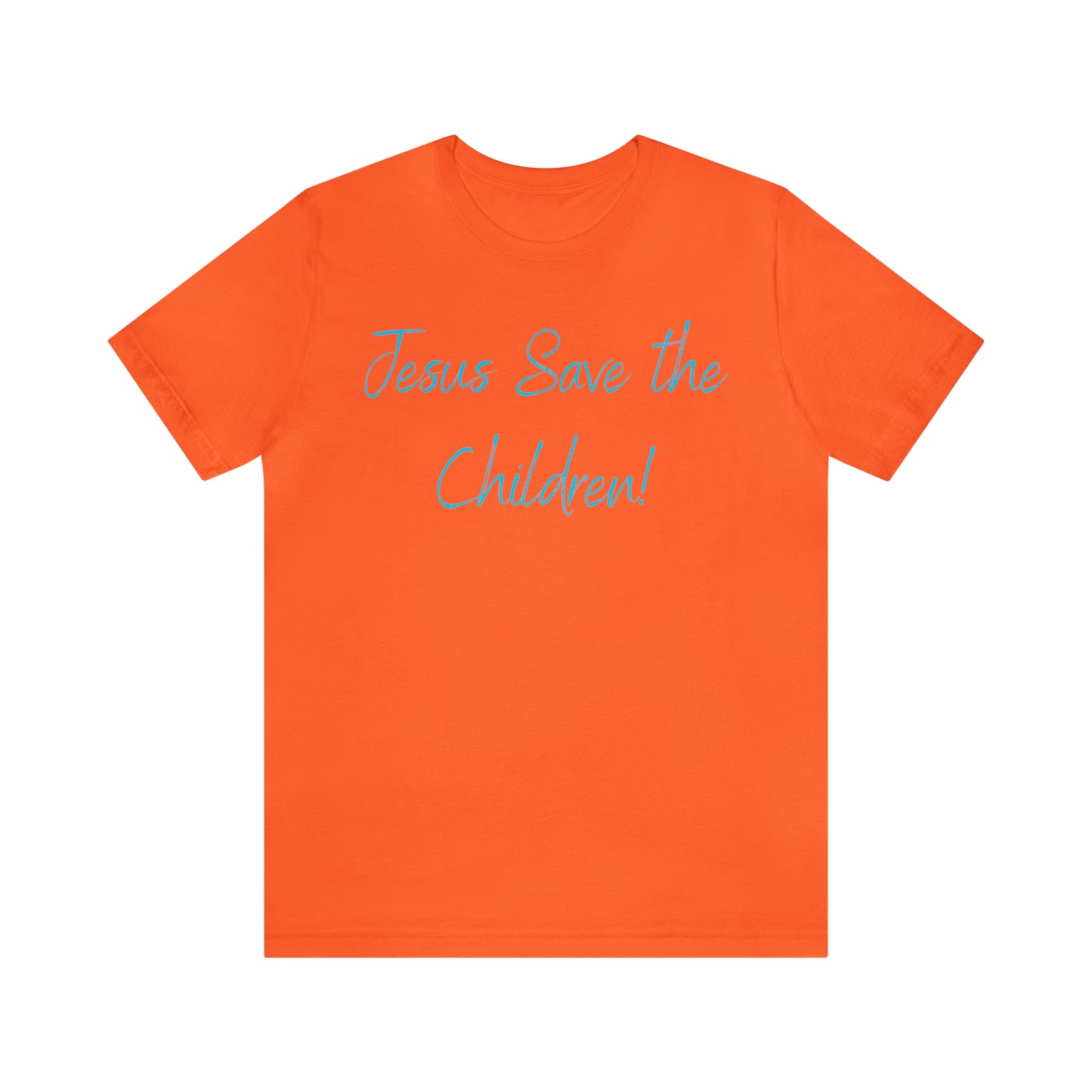 Jesus Save the Children, Shirt