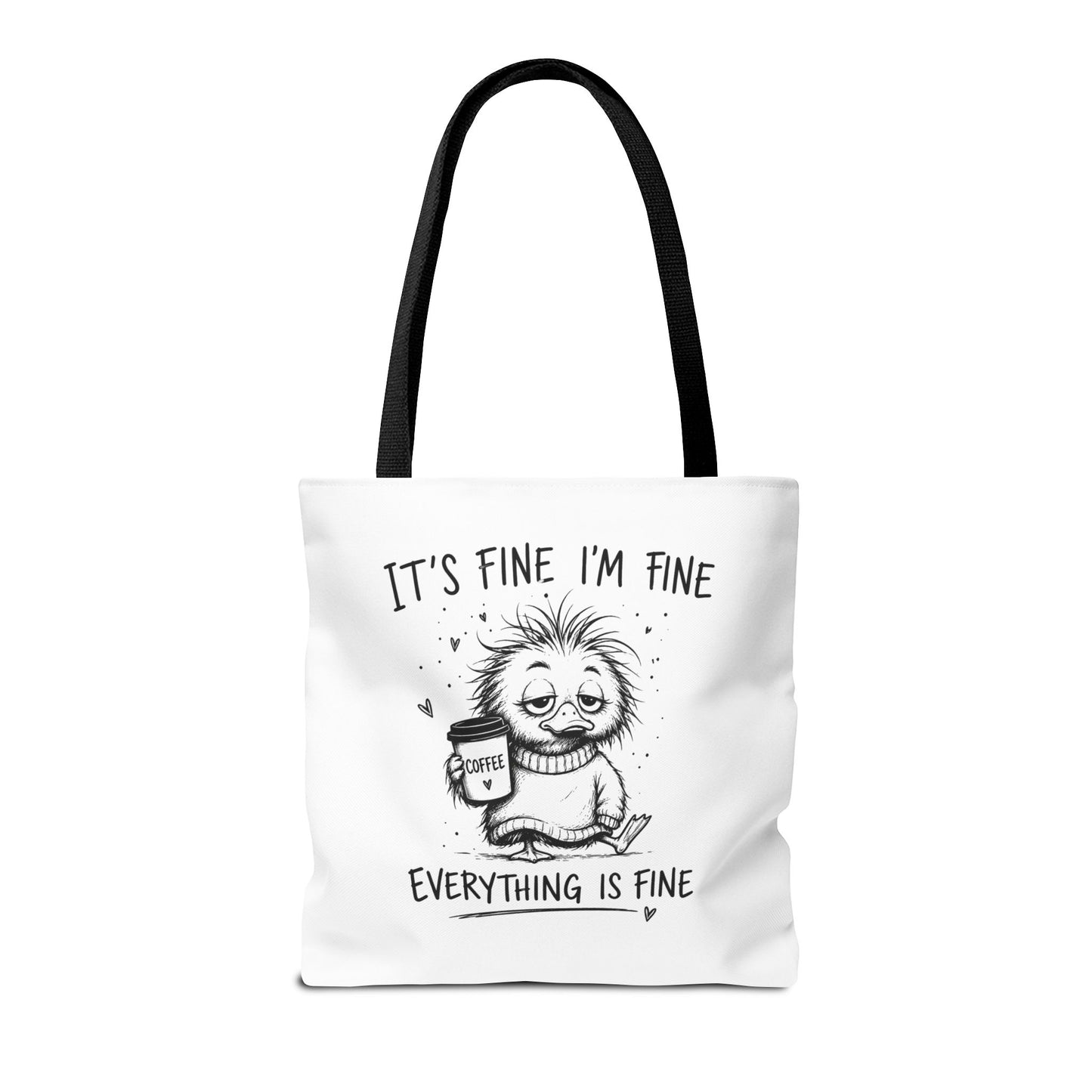 Everything is Fine Tote Bag | Canvas Carryall