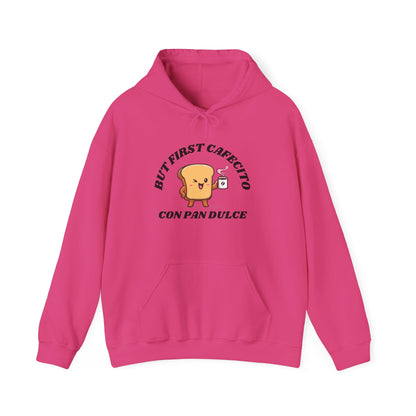 But First Cafecito, Hoodie