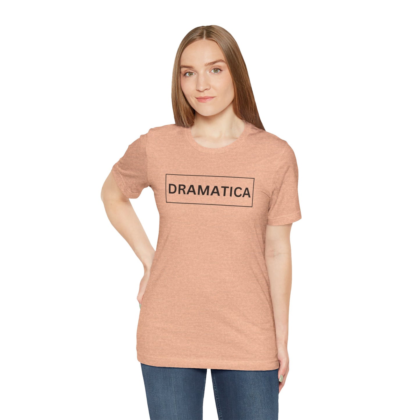 Dramática Shirt | Funny Latina Graphic Tee