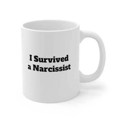 I Survived a Narcissist, Ceramic Mug 11oz