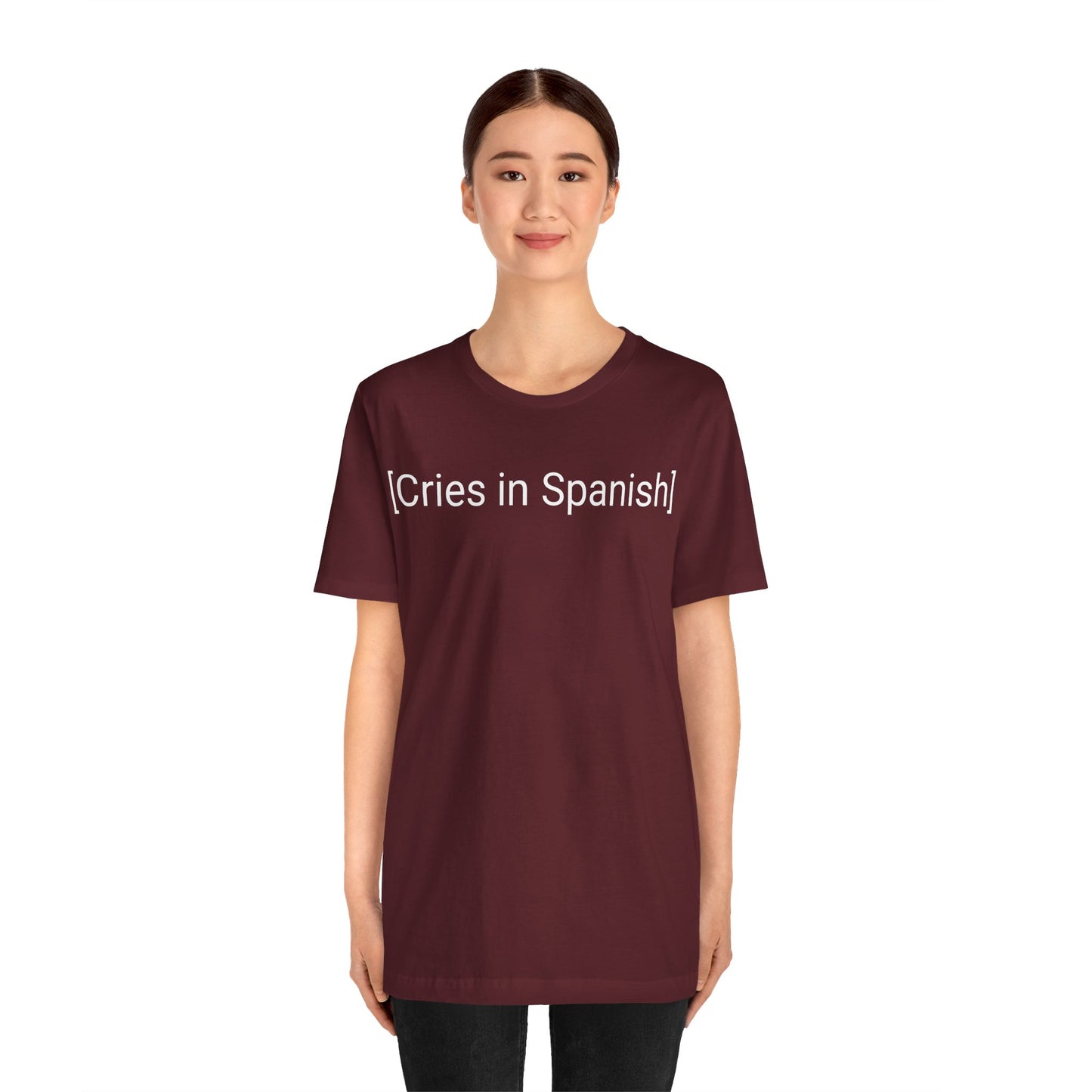 Cries In Spanish, Shirt