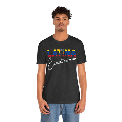 Latina Ecuatoriana Shirt | Ecuador Latina Pride Graphic Tee for Women