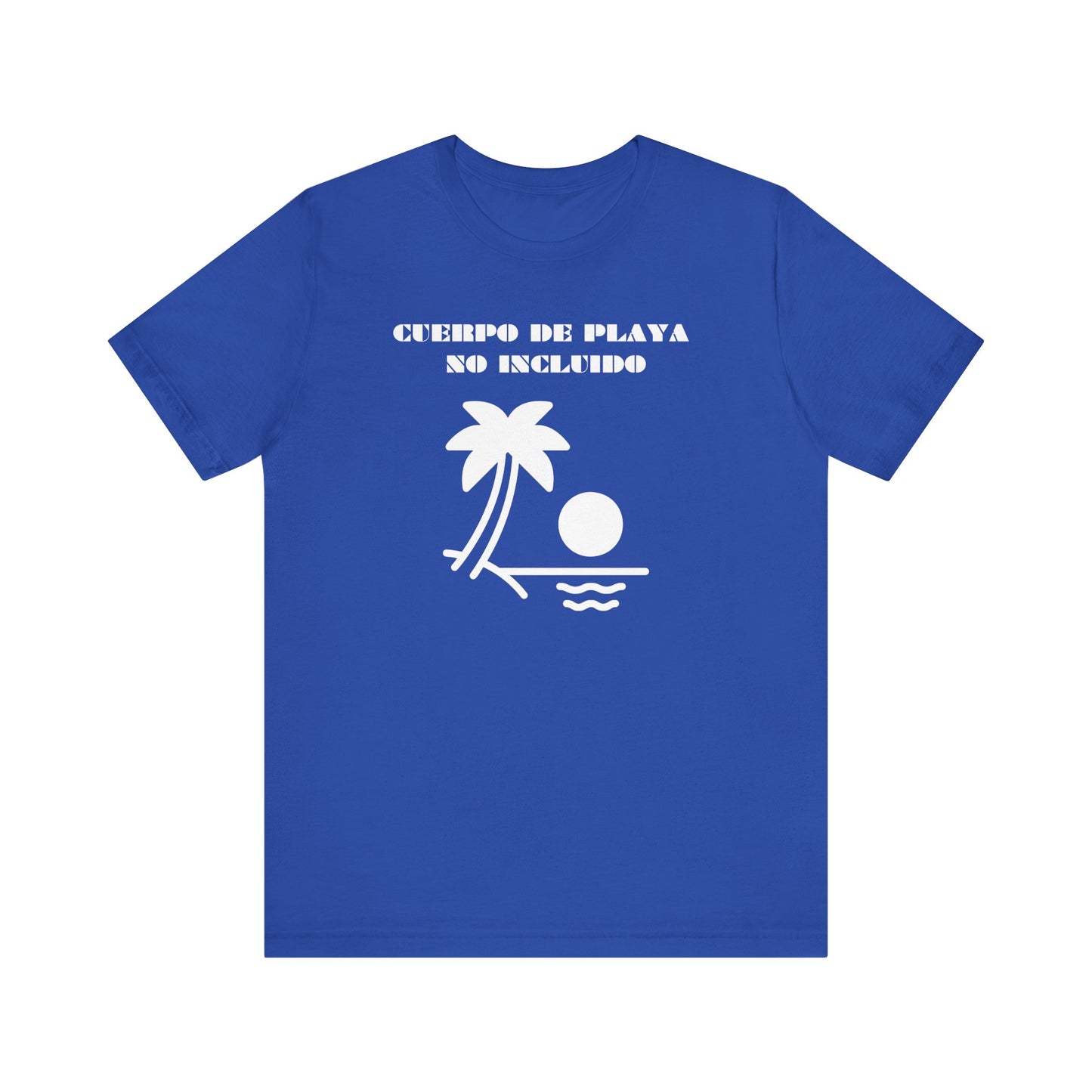 Cuerpo De Playa No Includio, Shirt