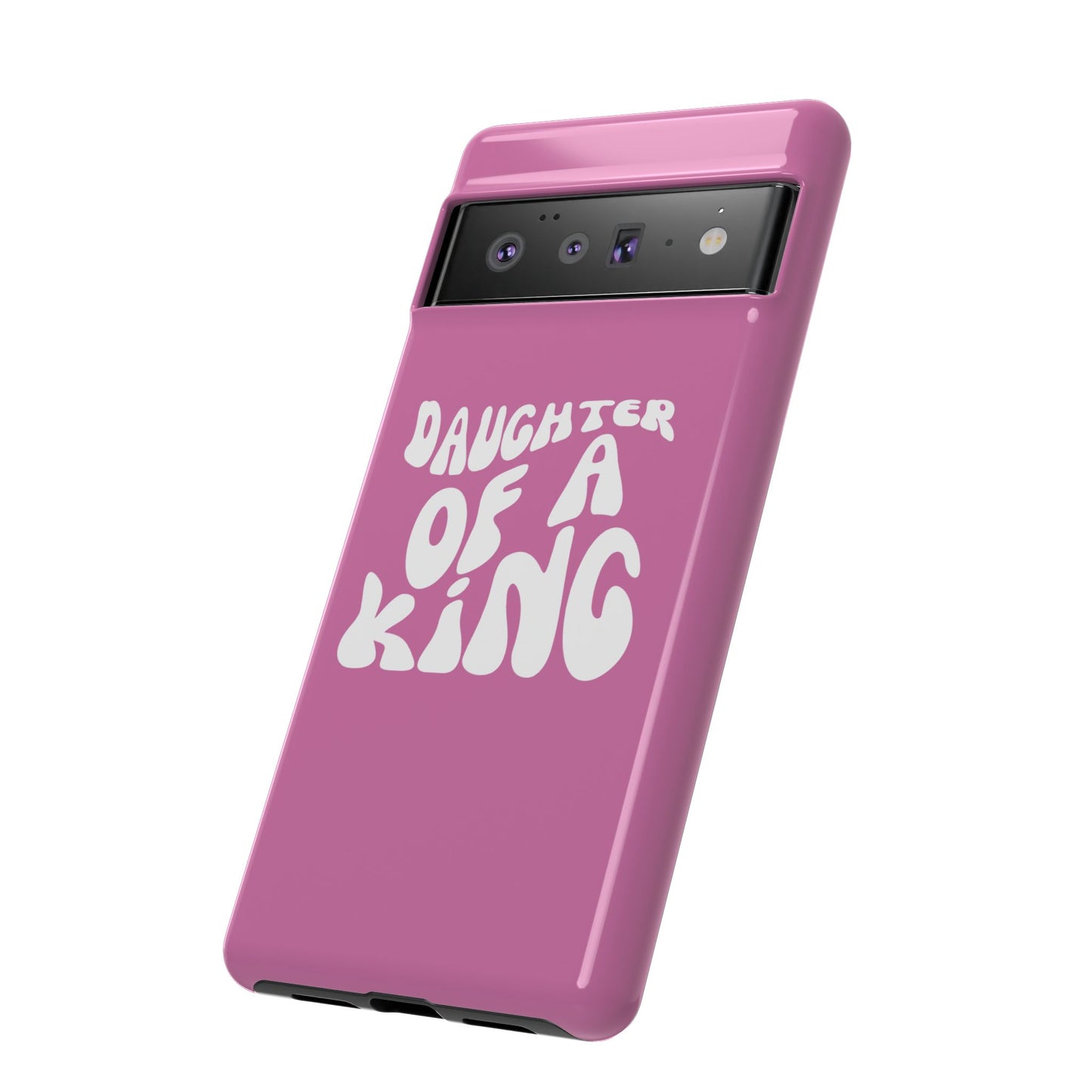 Daughter Of A King, Phone Case