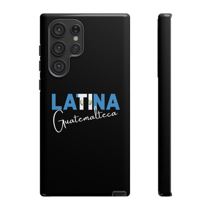 Latina Guatemalteca, Tough Phone Case