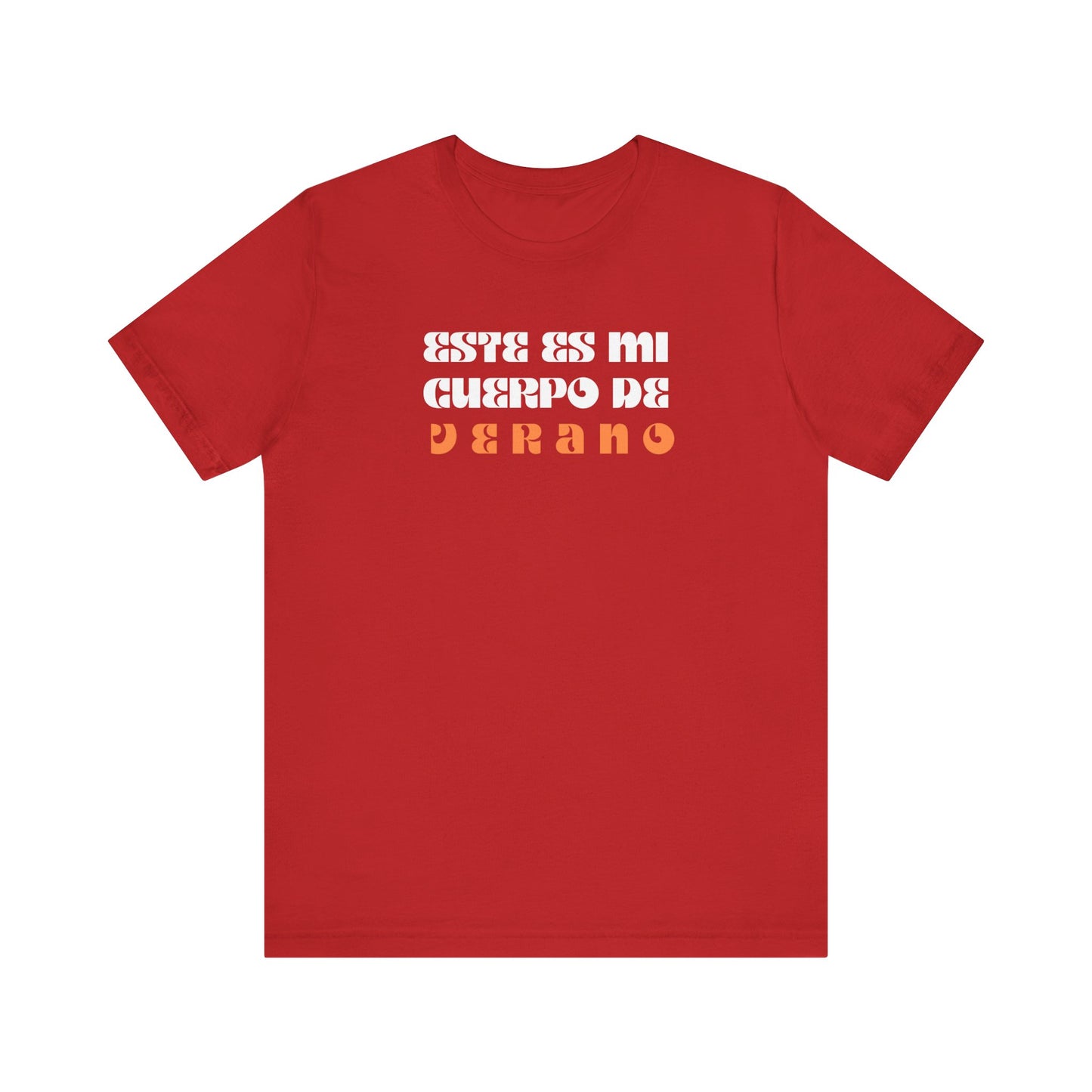 Este Es Mi Cuerpo De Verano, Shirt