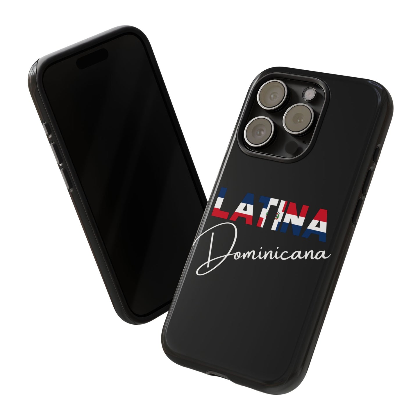 Latina Dominicana Phone Case | Dominican Republic Latina Pride Protective Case