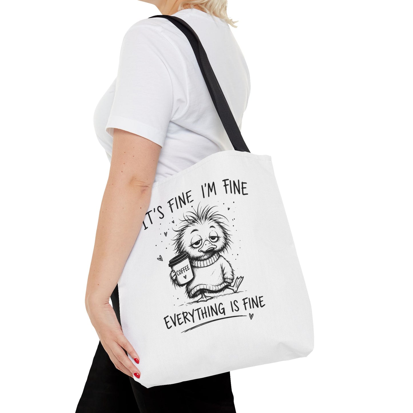 Everything is Fine Tote Bag | Canvas Carryall
