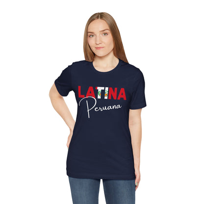 Latina Peruana Shirt – Peru Latina Pride Graphic Tee for Women