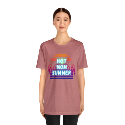 Hot Mom Summer, Shirt