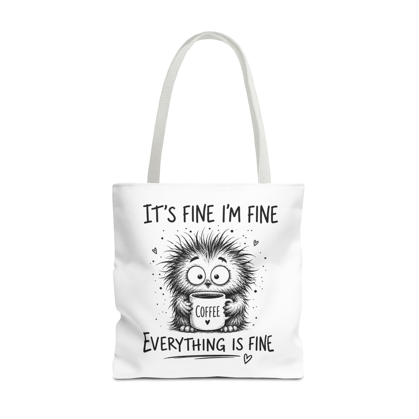 Everything Is Fine Tote Bag | Funny Anxiety Aesthetic Canvas Carryall