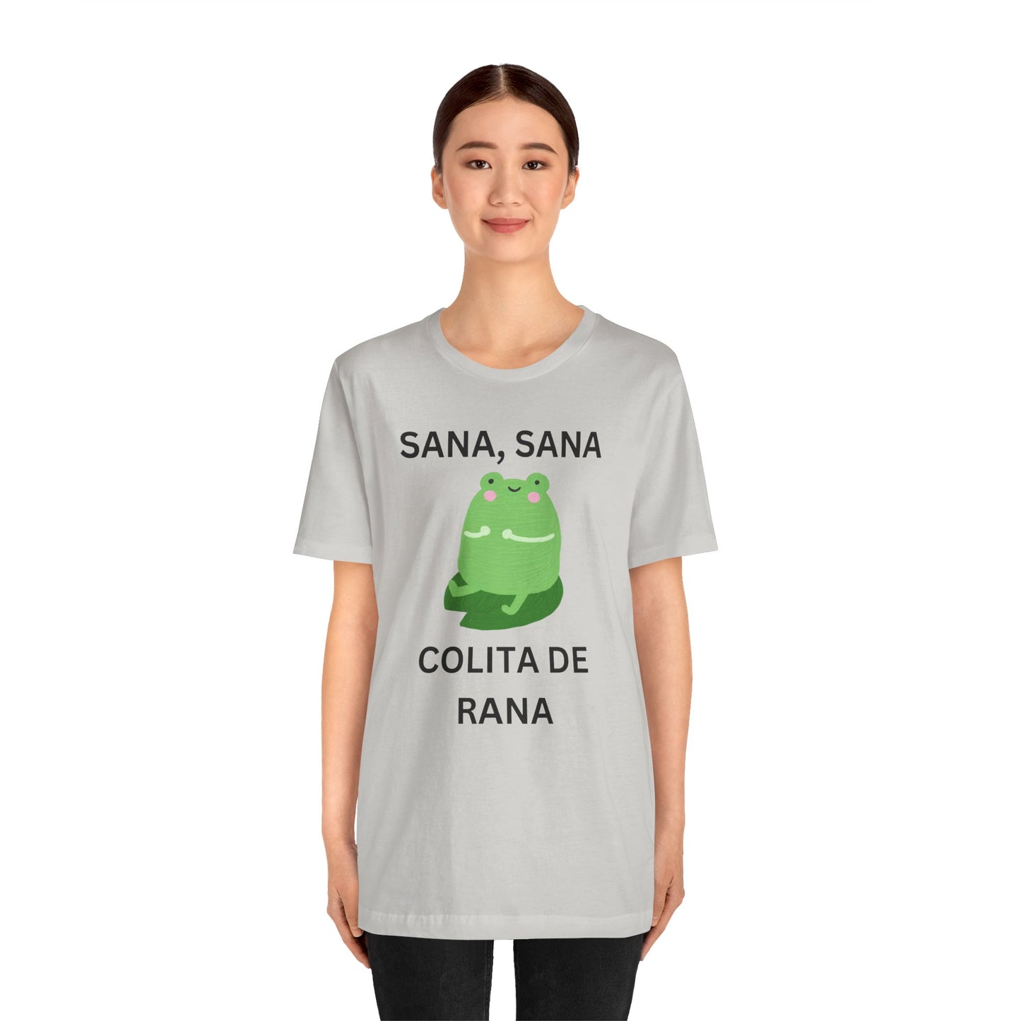 Sana Sana Colita De Rana Shirt | Funny Spanish Saying Graphic Tee