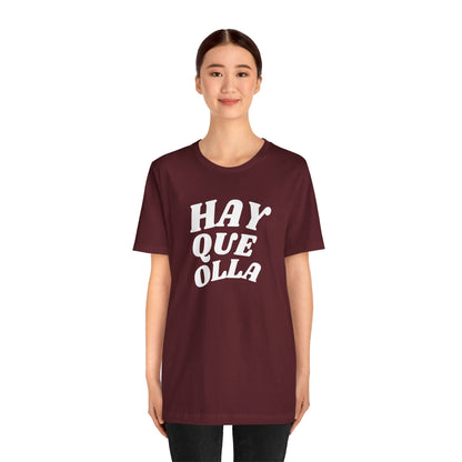 Hay Que Olla, Shirt