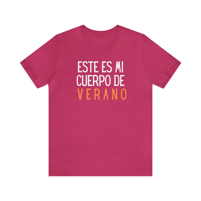 Este Es Mi Cuerpo De Verano, Shirt