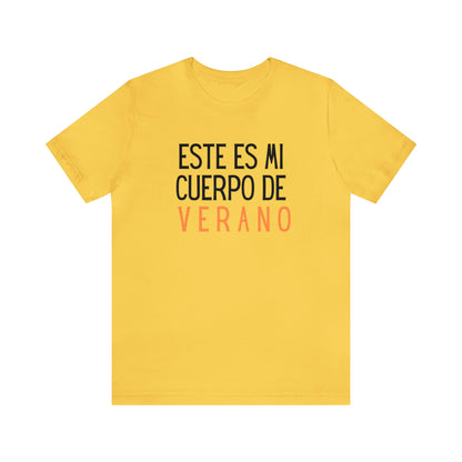 Este Es Mi Cuerpo De Verano, Shirt