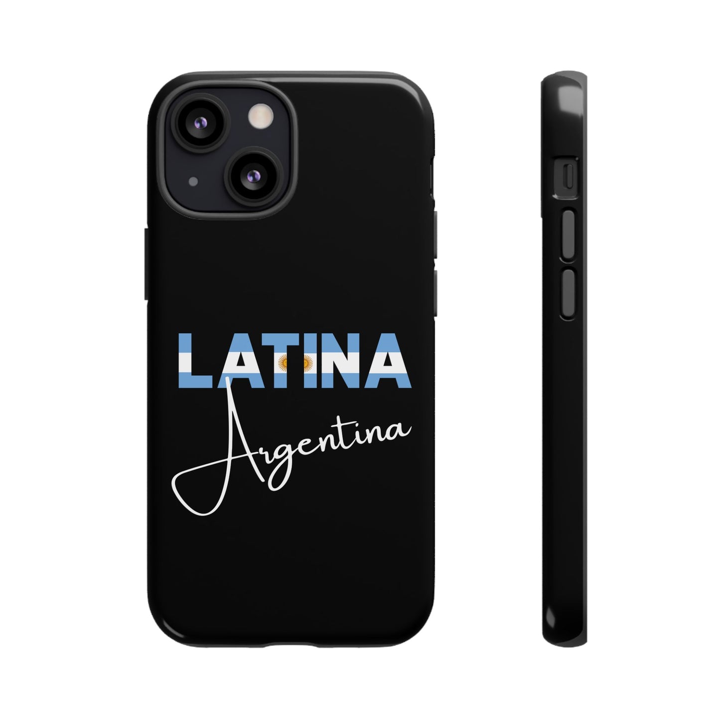 Latina Argentina Tough Phone Case | Argentina Latina Pride Protective Cover