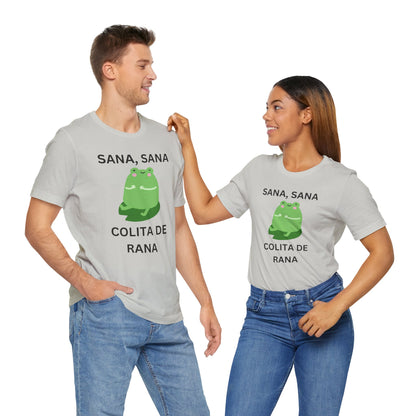 Sana Sana Colita De Rana Shirt | Funny Spanish Saying Graphic Tee