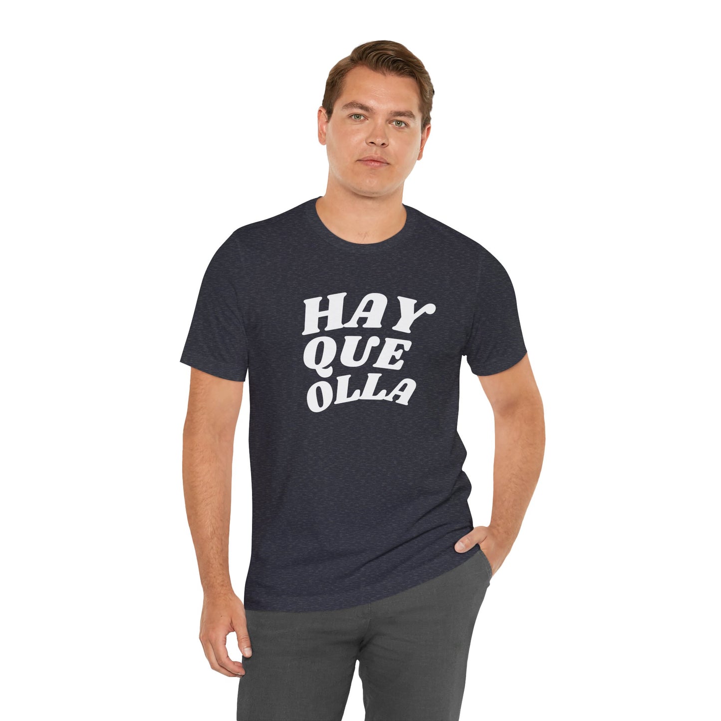 Hay Que Olla, Shirt