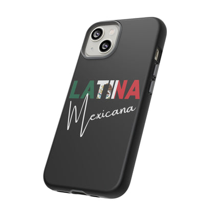 Latina Mexicana Phone Case | Mexico Latina Pride Protective Case