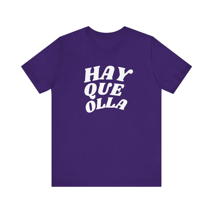 Hay Que Olla, Shirt