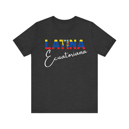 Latina Ecuatoriana Shirt | Ecuador Latina Pride Graphic Tee for Women