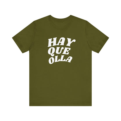 Hay Que Olla, Shirt
