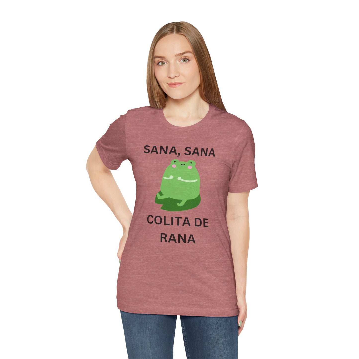 Sana Sana Colita De Rana Shirt | Funny Spanish Saying Graphic Tee