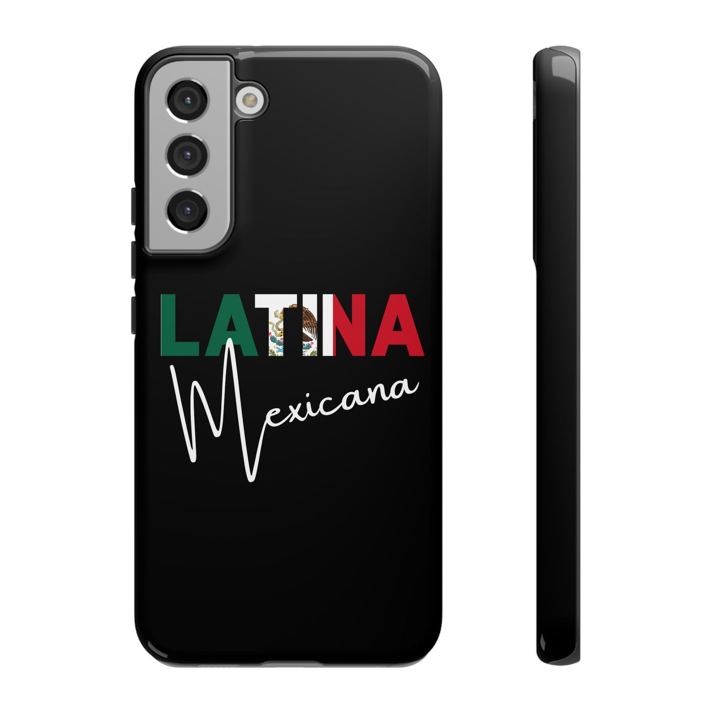 Latina Mexicana Phone Case | Mexico Latina Pride Protective Case