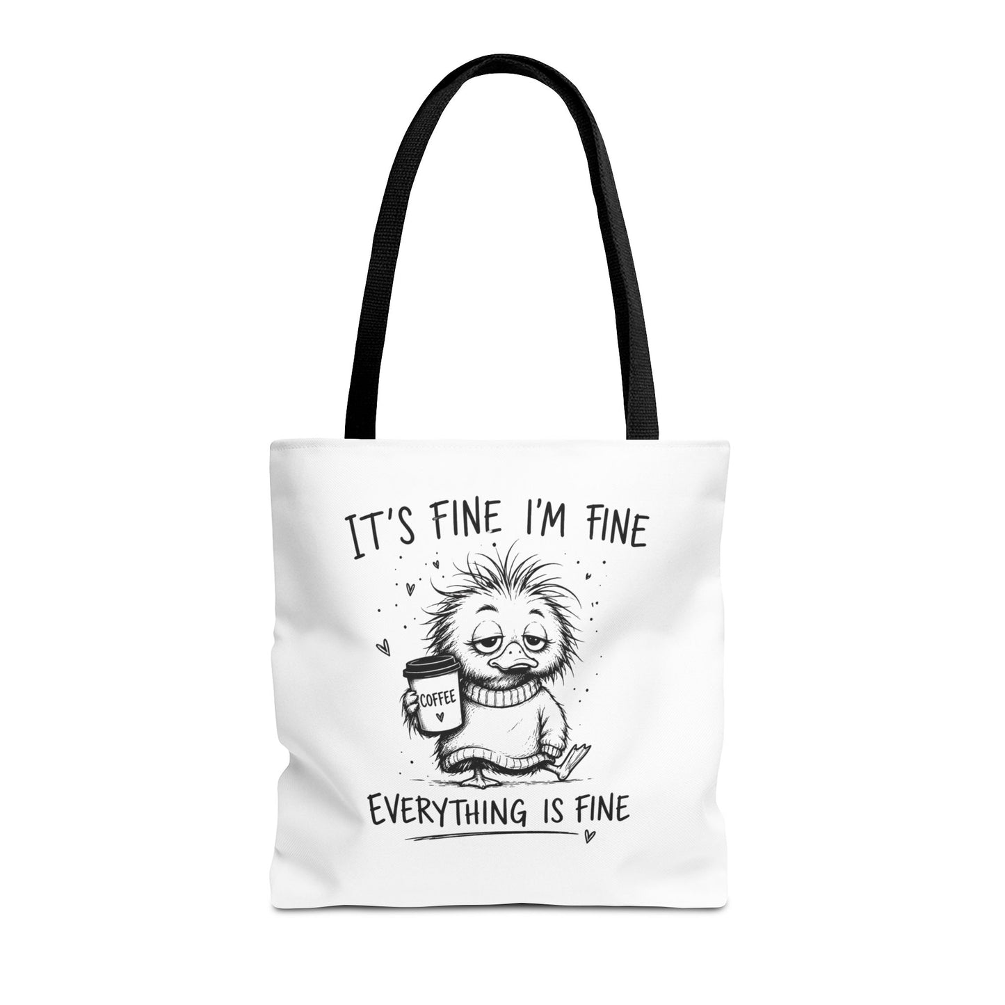 Everything is Fine Tote Bag | Canvas Carryall