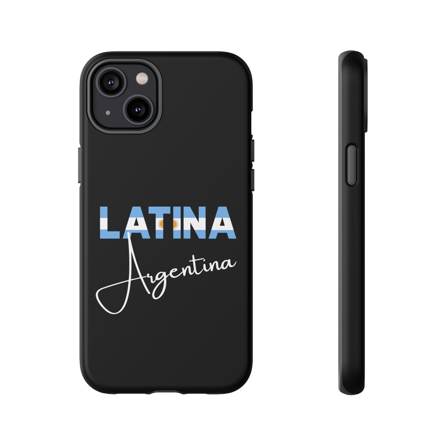 Latina Argentina Tough Phone Case | Argentina Latina Pride Protective Cover