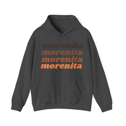 Morenita Hooded Sweatshirt | Latina Pride Empowerment Hoodie