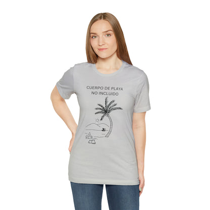 Cuerpo De Playa No Incluido, shirt