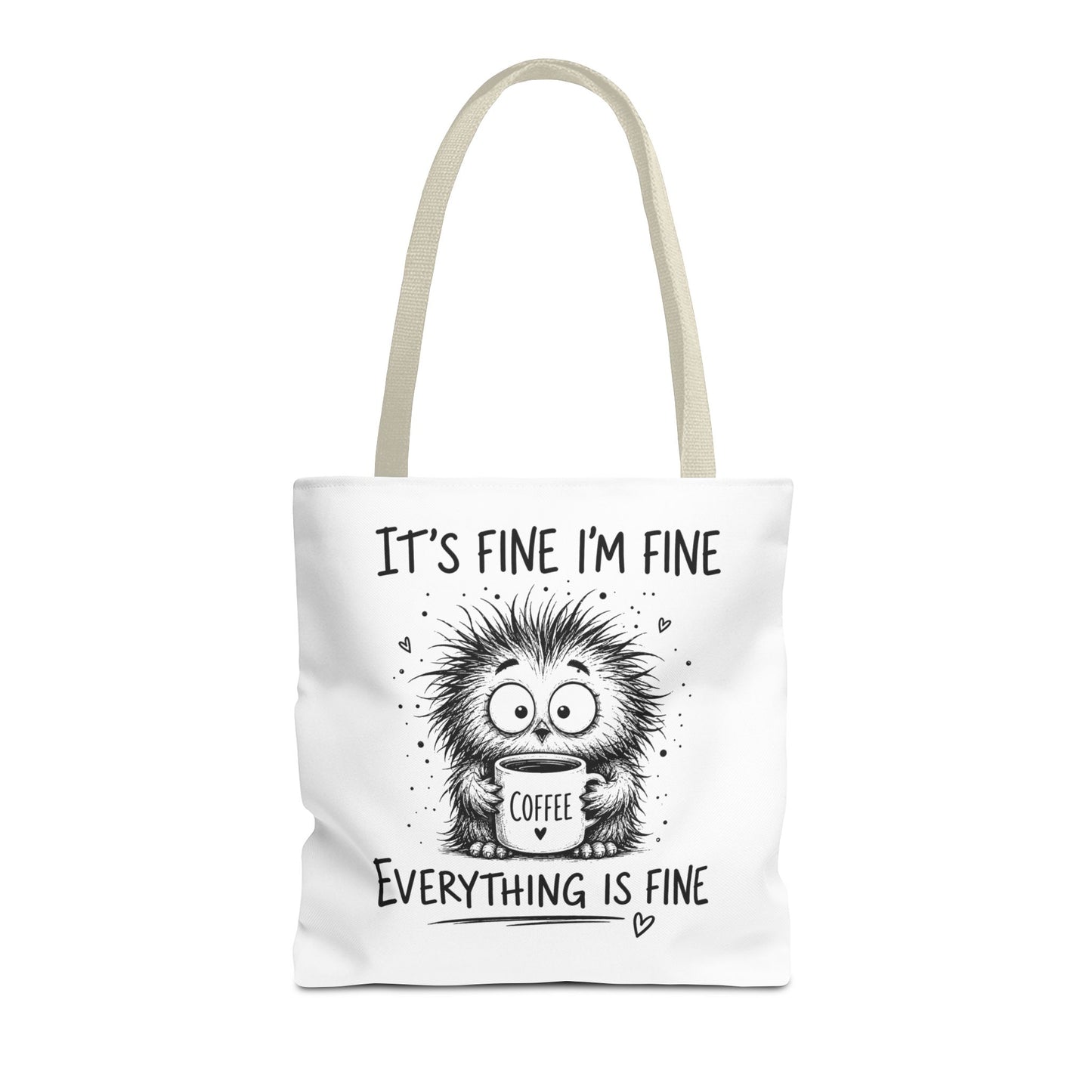 Everything Is Fine Tote Bag | Funny Anxiety Aesthetic Canvas Carryall