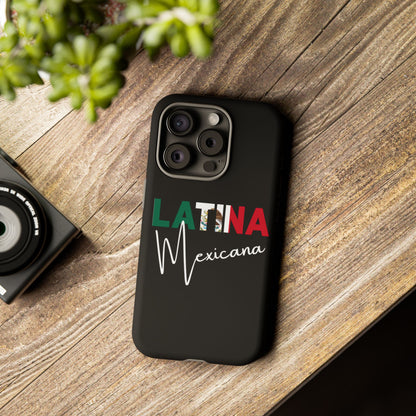 Latina Mexicana Phone Case | Mexico Latina Pride Protective Case