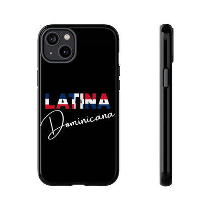 Latina Dominicana Phone Case | Dominican Republic Latina Pride Protective Case