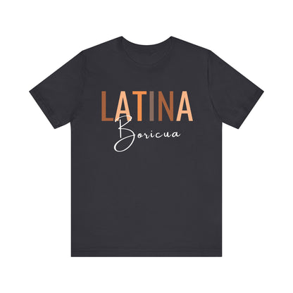 Latina Boricua Shirt | Puerto Rico Latina Pride Graphic Tee for Women