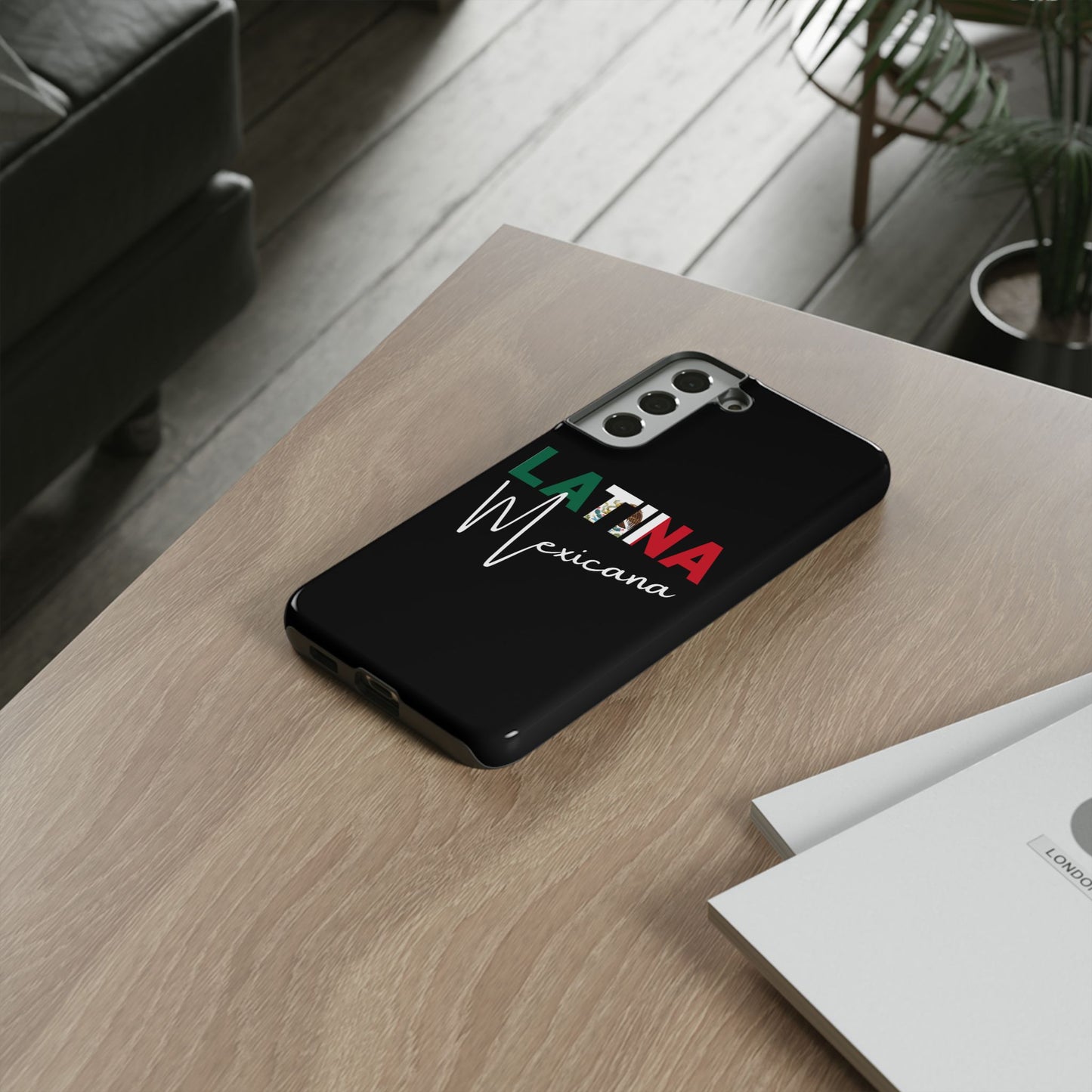 Latina Mexicana Phone Case | Mexico Latina Pride Protective Case