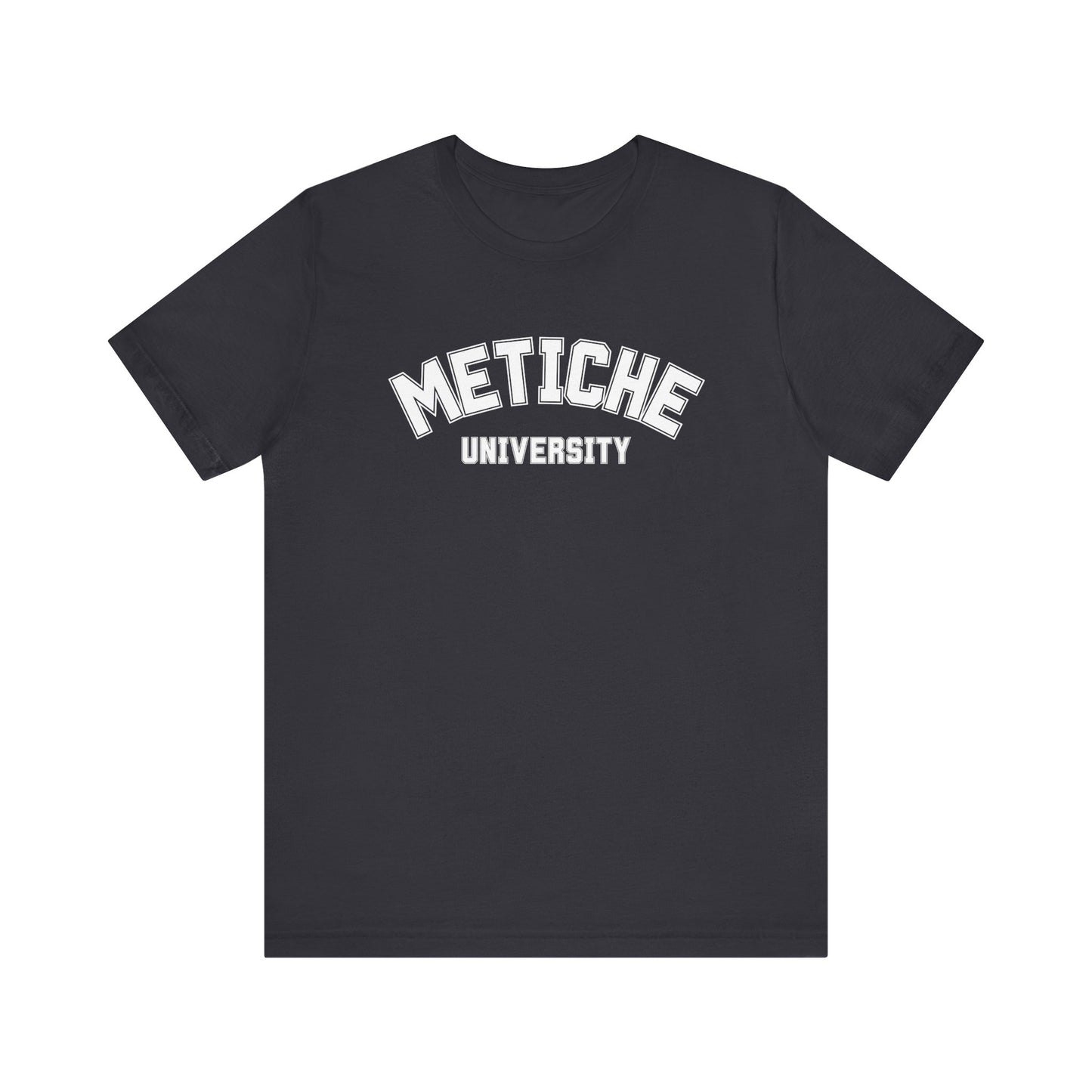 Metiche University Shirt | Funny Latina Graphic Tee