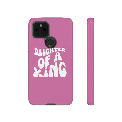 Daughter Of A King, Phone Case