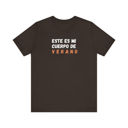 Este Es Mi Cuerpo De Verano, Shirt