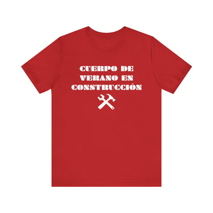 Cuerpo de Verano En Construccion, Shirt