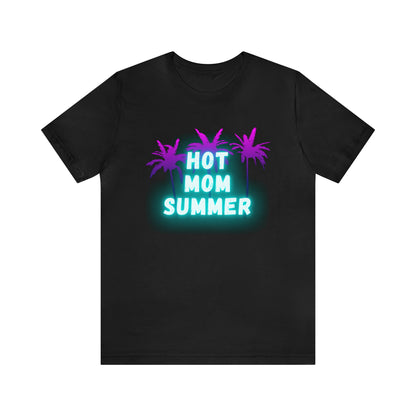 Hot Mom Summer, Shirt