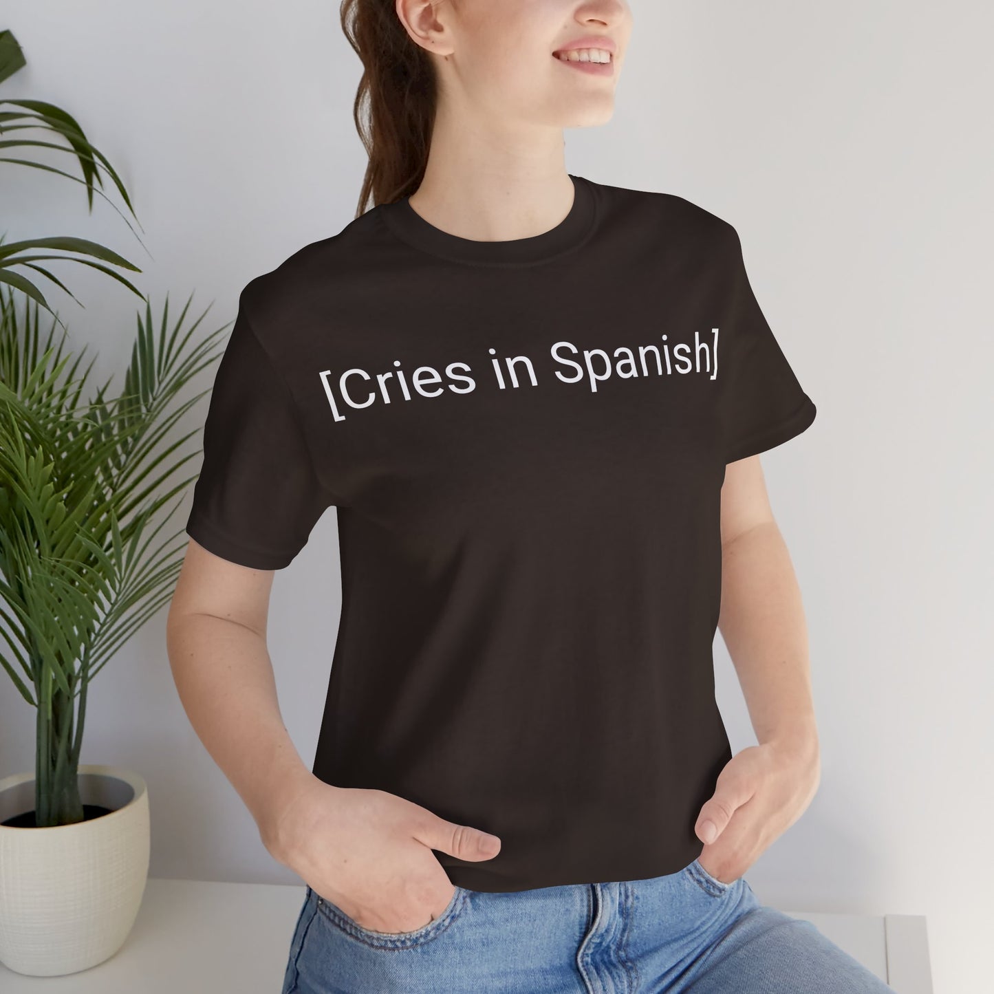 Cries In Spanish, Shirt