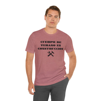 Cuerpo de Verano En Construccion, Shirt