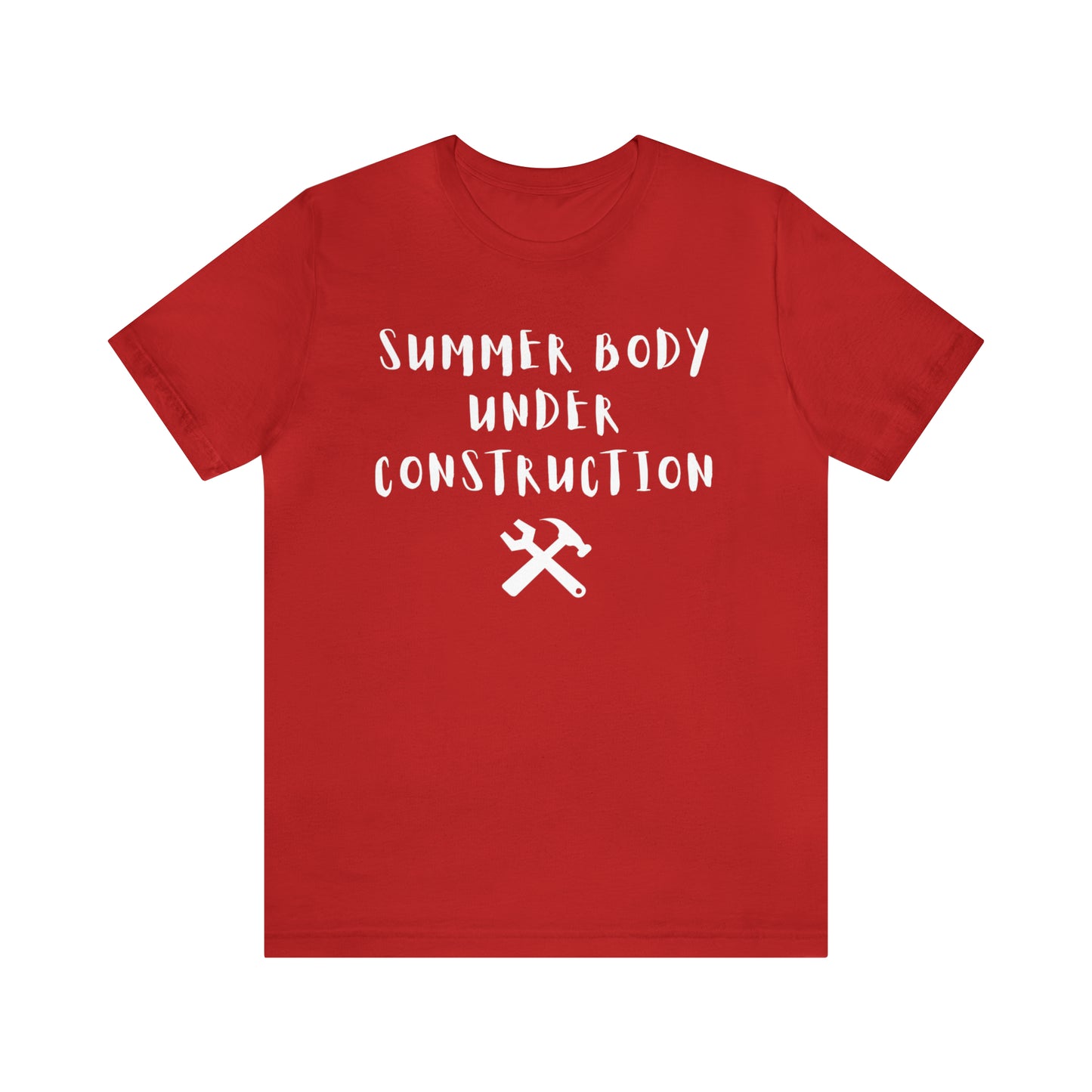 Summer Body Under Construction, Shirt