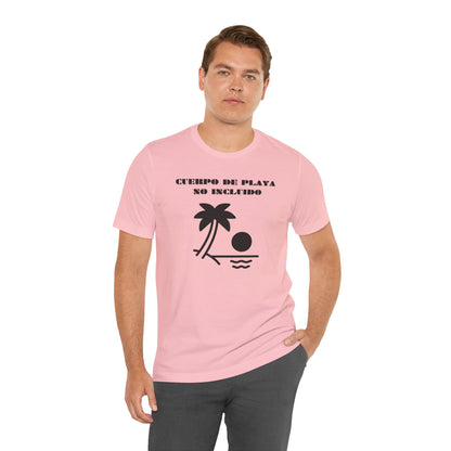 Cuerpo De Playa No Includio, Shirt