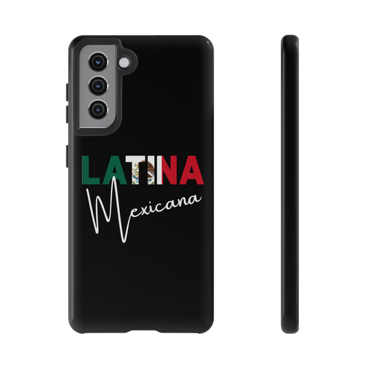 Latina Mexicana Phone Case | Mexico Latina Pride Protective Case
