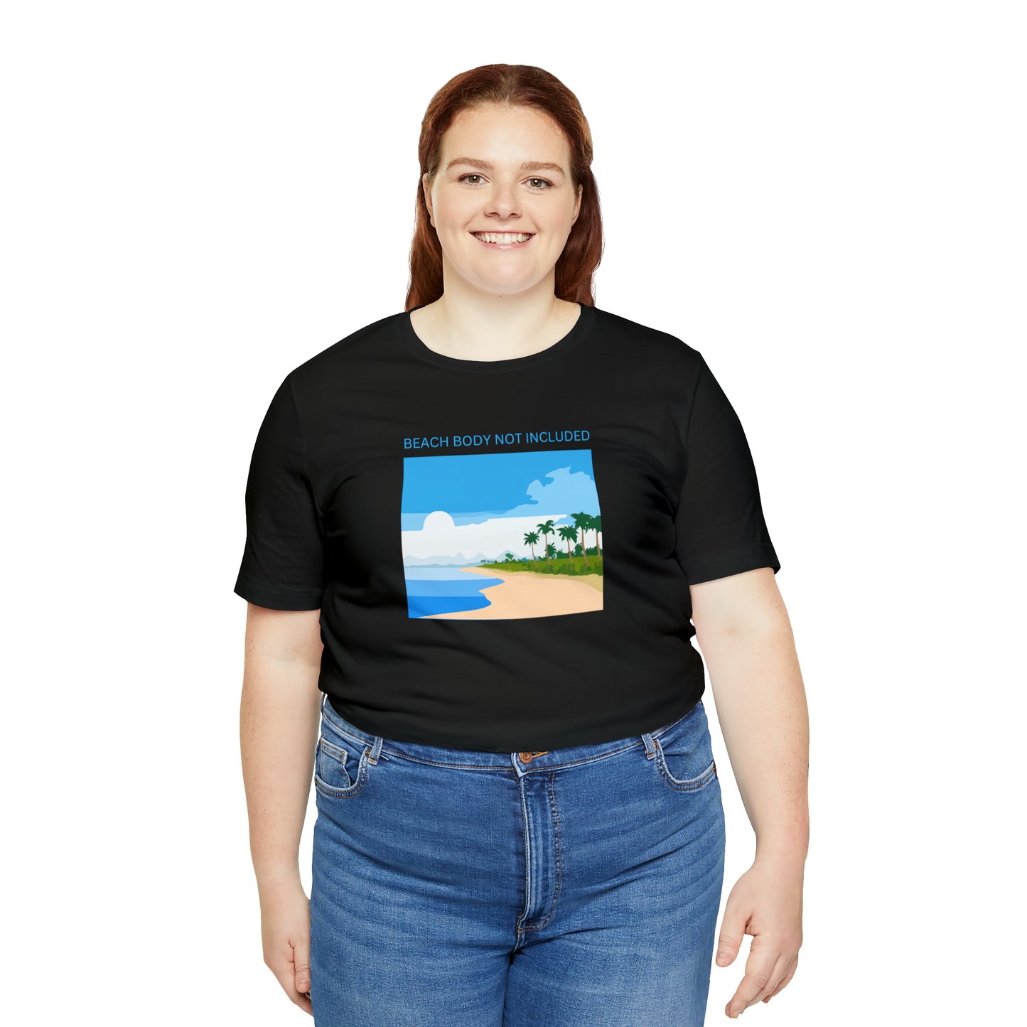 Beach Body Not Included, Shirt