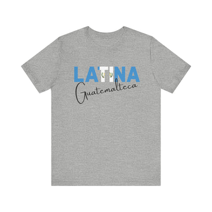 Latina Guatemalteca, Shirt – Guatemala Latina Pride Graphic Tee for Women